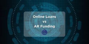 online loans compared to AR Funding accounts receivable funding
